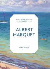 Albert Marquet, Peintre du temps suspendu 